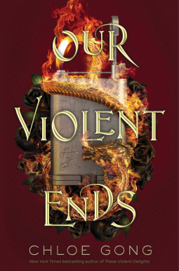 book cover for Our Violent Ends