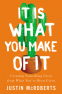 Cover Image: It Is What You Make of It