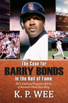 book cover for The Case for Barry Bonds in the Hall of Fame