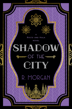 book cover for Shadow of the City: A Rocío and Hala novel