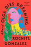 Cover Image: Olga Dies Dreaming