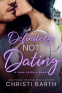 Cover Image: Definitely Not Dating