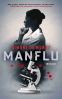 Cover Image: Manflu