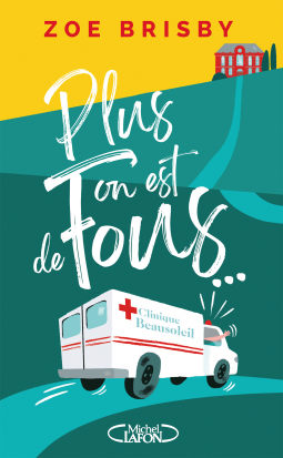Couverture du livre pour Plus on est de fous...