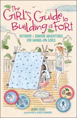 book cover for The Girl's Guide to Building a Fort
