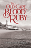 Cover Image: The Old Cape Blood Ruby
