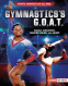 Cover Image: Gymnastics's G.O.A.T.