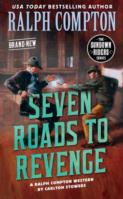 book cover for Ralph Compton Seven Roads to Revenge