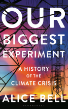 book cover for Our Biggest Experiment