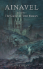 Cover Image: Ainavel: Episode 1 - The Curse of Two Houses