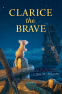 Cover Image: Clarice the Brave