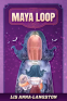 Cover Image: Maya Loop