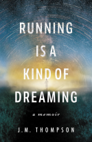 book cover for Running Is a Kind of Dreaming