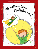 Buchcover für Wie Michel zum Weltretter wird