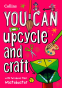 Cover Image: YOU CAN upcycle and craft