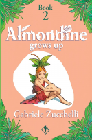 book cover for Almondine Grows Up