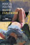 Cover Image: Baixo esplendor