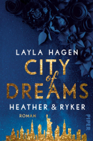 Buchcover für City of Dreams – Heather & Ryker