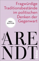 Buchcover für Fragwürdige Traditionsbestände im politischen Denken der Gegenwart