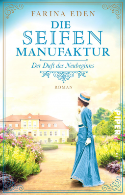 Buchcover für Die Seifenmanufaktur – Der Duft des Neubeginns