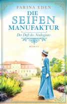 Buchcover für Die Seifenmanufaktur – Der Duft des Neubeginns