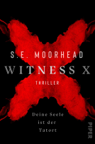 Buchcover für Witness X – Deine Seele ist der Tatort