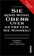 Buchcover für »Sie sind wohl übers Ufer getreten, Sie Rinnsal!«