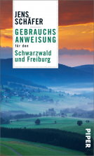 Buchcover für Gebrauchsanweisung für den Schwarzwald und Freiburg