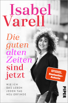 Buchcover für Die guten alten Zeiten sind jetzt