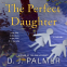 Cover Image: The Perfect Daughter