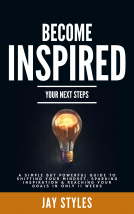 book cover for BECOME INSPIRED: YOUR NEXT STEPS