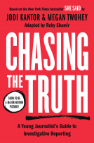 book cover for Chasing the Truth: A Young Journalist's Guide to Investigative Reporting