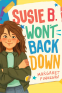 Cover Image: Susie B. Won't Back Down