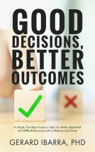 book cover for Good Decisions, Better Outcomes