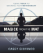 Cover Image: Magick From the Mat