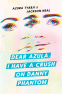 Cover Image: Dear Azula, I Have a Crush on Danny Phantom