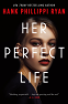 Cover Image: Her Perfect Life