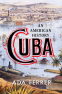 Cover Image: Cuba (Winner of the Pulitzer Prize)