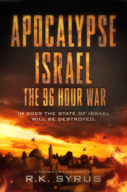 book cover for Apocalypse Israel: The 96-Hour War