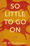 Cover Image: So Little to Go On