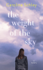 Cover Image: The Weight of the Sky