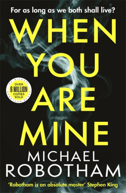 book cover for When You Are Mine