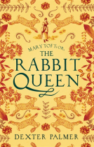 book cover for Mary Toft; or, The Rabbit Queen