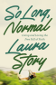 Cover Image: So Long, Normal