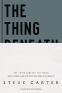 Cover Image: The Thing Beneath the Thing