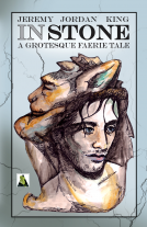 book cover for In Stone: A Grotesque Faerie Tale