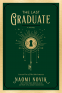 Cover Image: The Last Graduate