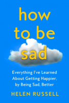 book cover for How to Be Sad