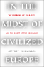 Cover Image: In the Midst of Civilized Europe