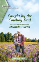 book cover for Caught by the Cowboy Dad